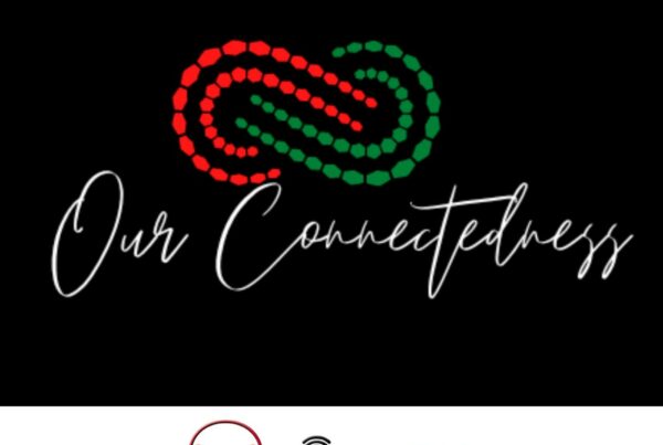 Our Connectedness